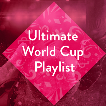 Ultimate-World-Cup-Playlist